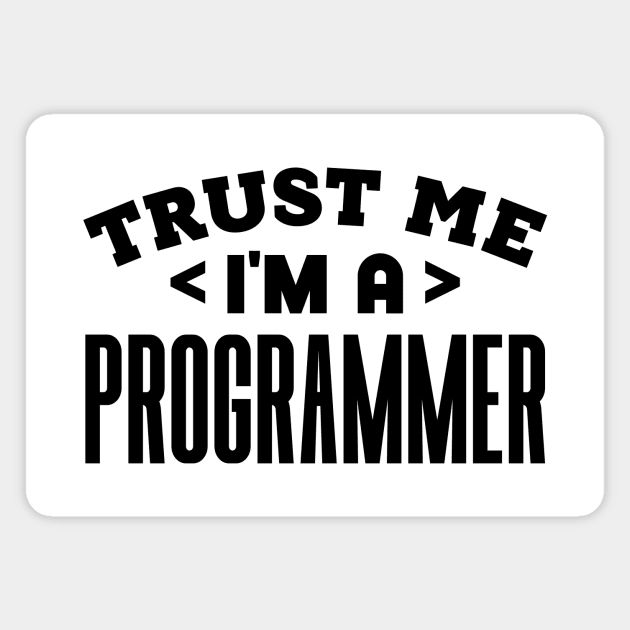 Trust Me, I'm a Programmer Magnet by colorsplash